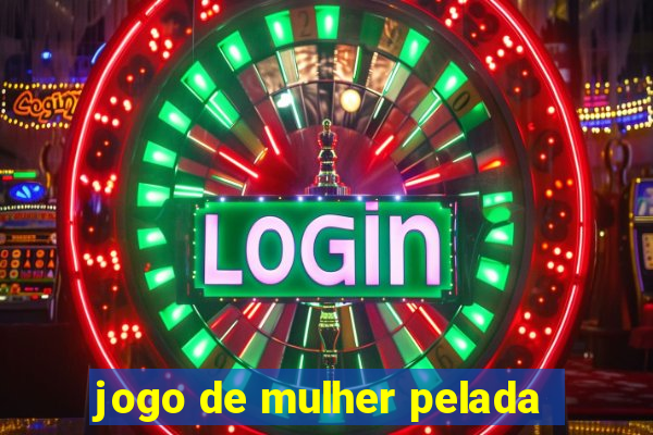 jogo de mulher pelada